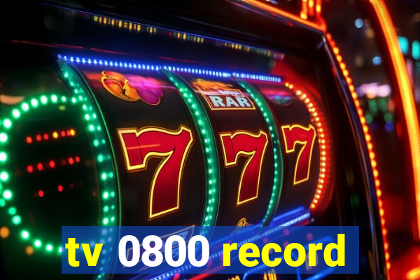 tv 0800 record